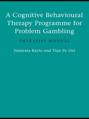 cover image of A Cognitive Behavioural Therapy Programme for Problem Gambling